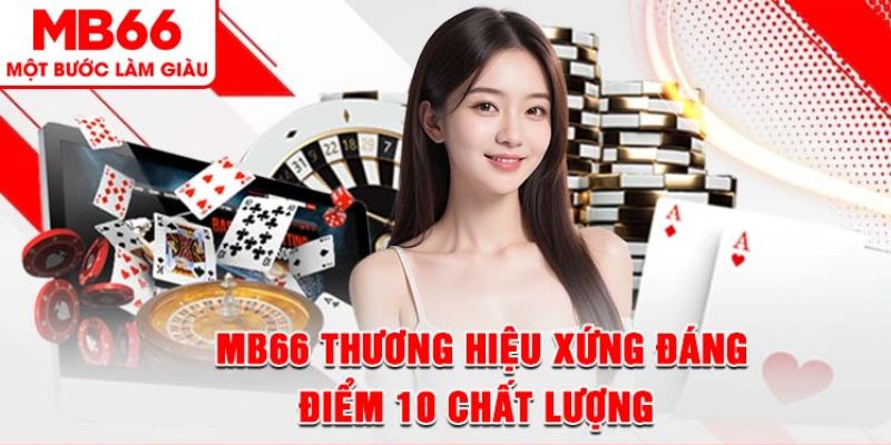 MB66 uy tín hàng đầu hiện nay 
