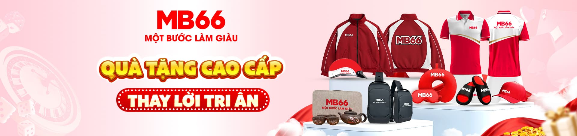 Mb66 quà cao cấp tặng khách hàng mới